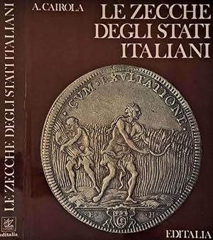 Bild des Verkufers fr Le zecche degli stati italiani zum Verkauf von Biblioteca di Babele