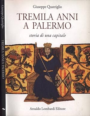 Seller image for Tremila anni a Palermo Storia di una capitale for sale by Biblioteca di Babele
