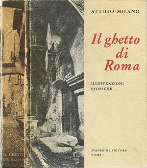 Bild des Verkufers fr Il ghetto di Roma Illustrazioni storiche zum Verkauf von Biblioteca di Babele