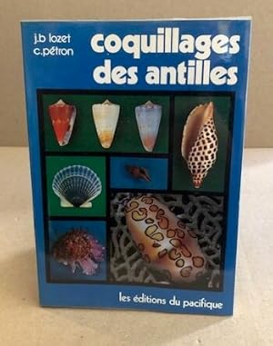 Seller image for Coquillages des Antilles for sale by librairie philippe arnaiz