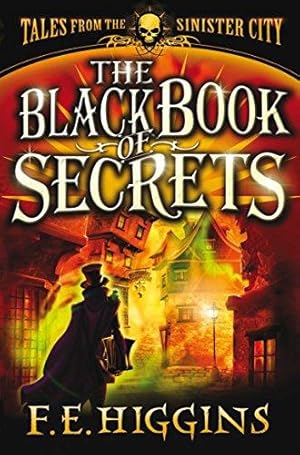 Immagine del venditore per The Black Book of Secrets (Tales From The Sinister City) venduto da WeBuyBooks