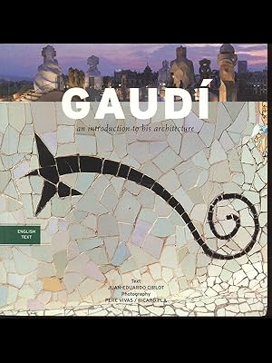 Bild des Verkufers fr Gaudi' - an introduction to his architecture zum Verkauf von Librodifaccia