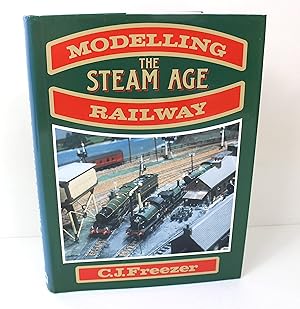 Immagine del venditore per Modelling the Steam Age Railway venduto da Peak Dragon Bookshop 39 Dale Rd Matlock