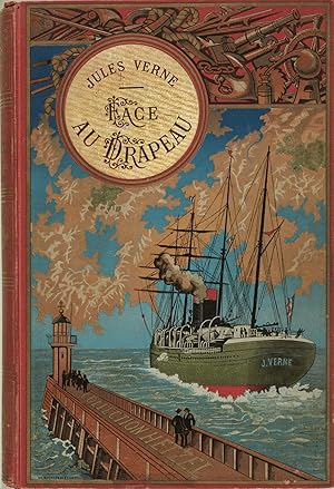 Face au drapeau (les voyages extraordinaires illustrés)