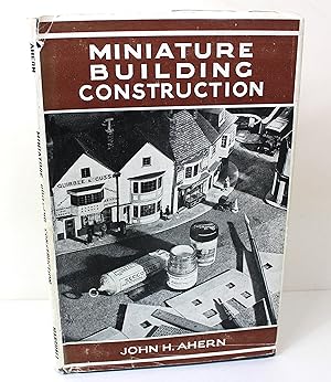 Minature Building Construction An architectural guide for modellers.