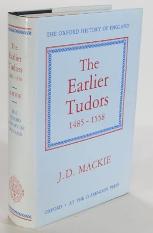 Seller image for The Earlier Tudors, 1485 - 1558: The Oxford History of England for sale by AJ Scruffles