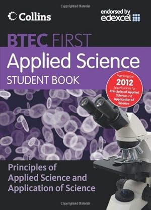 Seller image for New BTEC Applied Science    Student Book: Principles of Applied Science & Application of Science for sale by WeBuyBooks 2