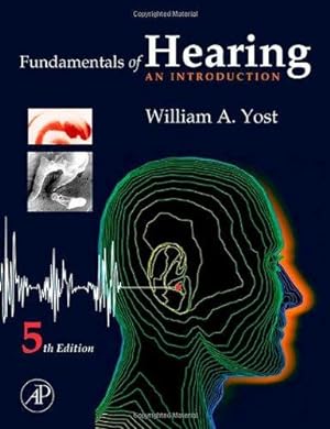 Bild des Verkufers fr Fundamentals of Hearing: An Introduction: Fifth Edition zum Verkauf von WeBuyBooks