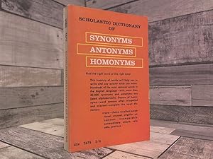 Seller image for Scholastic Dictionary of Synonyms Antonyms Homonyms for sale by Archives Books inc.