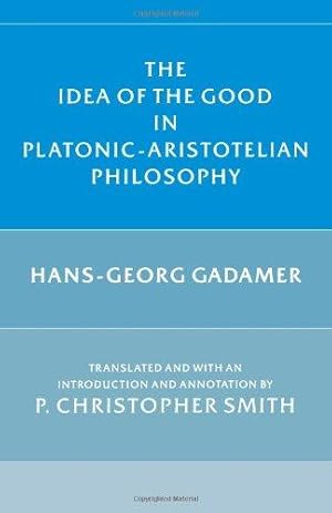 Bild des Verkufers fr The Idea of the Good in Platonic - Aristotelian Philosophy zum Verkauf von WeBuyBooks