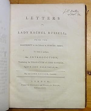Letters of Lady Rachel Russell; from the manuscript in the library at Woburn Abbey. To which is p...