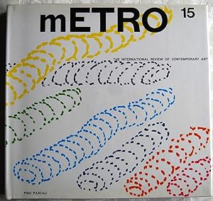 METRO. THE INTERNATIONAL REVIEW OF CONTEMPORARY ART. NUMERO 15.