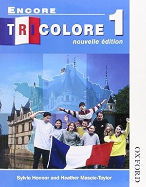 Seller image for Encore Tricolore Nouvelle 1 Student Book for sale by WeBuyBooks