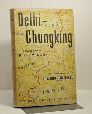 Imagen del vendedor de Delhi-Chungking A Travel Diary a la venta por Richard Thornton Books PBFA