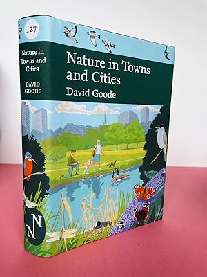 Seller image for New Naturalist No. 127 NATURE IN TOWNS AND CITIES for sale by LOE BOOKS