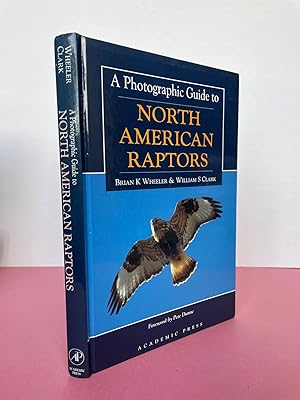 Seller image for A Photographic Guide to North American Raptors for sale by LOE BOOKS