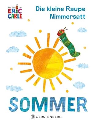 Bild des Verkufers fr Die kleine Raupe Nimmersatt - Sommer zum Verkauf von Smartbuy