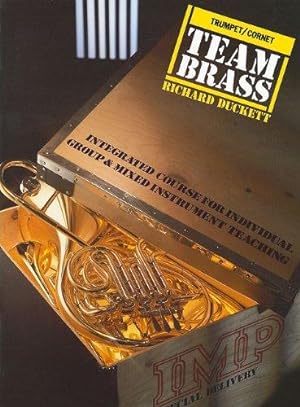 Imagen del vendedor de Team Brass: Trumpet / Cornet a la venta por WeBuyBooks