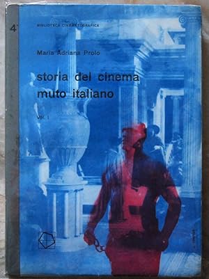 STORIA DEL CINEMA MUTO ITALIANO. VOLUME 1.