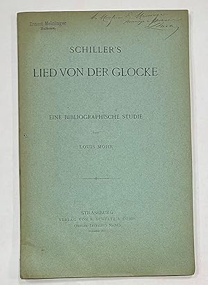 Schiller's Lied von der Glocke Eine Bibliographische Studie