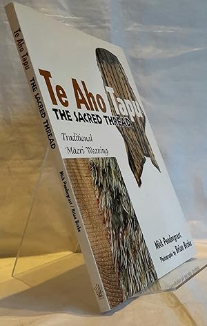 Seller image for The Aho Tapu. The Sacred Thread. for sale by Addyman Books