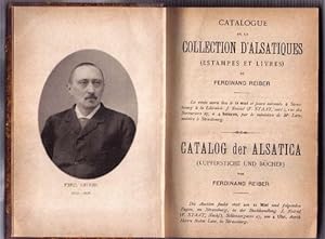 Catalogue De La Collection D'Alsatiques (Estampes Et Livres) De Ferdinand Reiber. La vente aura l...