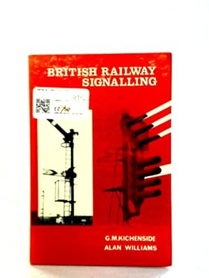 Seller image for British Railway Signalling for sale by World of Rare Books