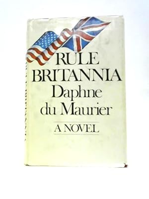 Seller image for Rule Britannia for sale by World of Rare Books