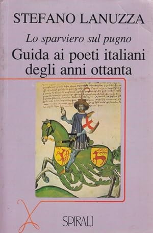 Bild des Verkufers fr Guida ai poeti italiani degli anni ottanta zum Verkauf von Librodifaccia