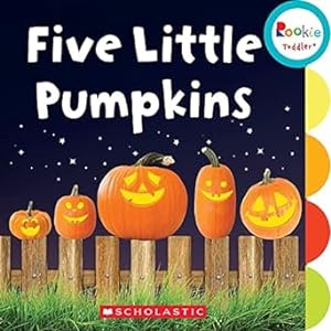 Seller image for Five Little Pumpkins (Rookie Toddler) for sale by Bulk Book Warehouse