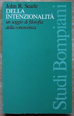 DELLA INTENZIONALITA'. UN SAGGIO DI FILOSOFIA DELLA CONOSCENZA.