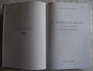 LE MONETE DI MILANO. DA CARLO MAGNO A VITTORIO EMANUELE II.