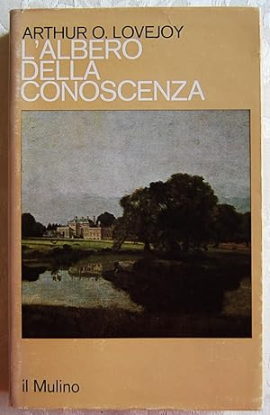 L'ALBERO DELLA CONOSCENZA. SAGGI DI STORIA DELLE IDEE.