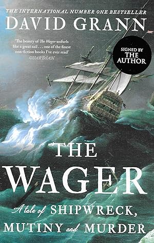 Seller image for The Wager SIGNED COPY for sale by BOOK WISE