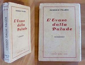 Immagine del venditore per L'EVASO DALLA PALUDE, I ed. 1942 venduto da L'Angolo del Collezionista di B. Pileri