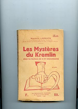 Seller image for LES MYSTERES DU KREMLIN . ( Dans les Coulisses de la IIIme Internationale et du Parti Franais ) for sale by Librairie CLERC