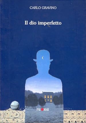 Bild des Verkufers fr Il dio imperfetto zum Verkauf von Librodifaccia