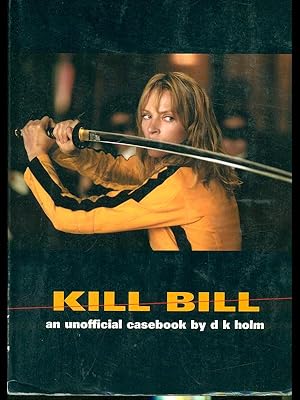 Bild des Verkufers fr Kill bill zum Verkauf von Librodifaccia