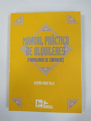 Seller image for MANUAL PRCTICO DE ALQUILERES (FORMULARIOS DE CONTRATOS). for sale by TraperaDeKlaus