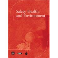Seller image for Safety, Health, and Environment for sale by eCampus