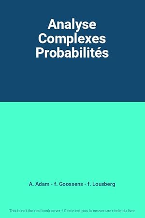 Bild des Verkufers fr Analyse Complexes Probabilits zum Verkauf von Ammareal
