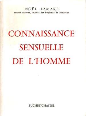Seller image for Connaissance sensuelle de l'homme for sale by Ammareal