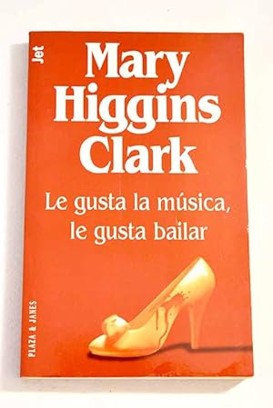 Imagen del vendedor de Le gusta la msica, le gusta bailar a la venta por Alcan Libros