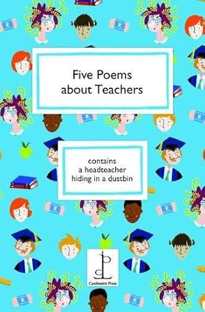 Bild des Verkufers fr Five Poems About Teachers zum Verkauf von WeBuyBooks