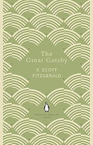 Bild des Verkufers fr The Great Gatsby: Scott F. Fitzgerald (The Penguin English Library) zum Verkauf von WeBuyBooks 2