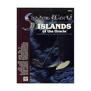 Immagine del venditore per Islands of the Oracle (Shadow World Exotic Fantasy Role Playing Environment, Stock No. 6011) venduto da WeBuyBooks