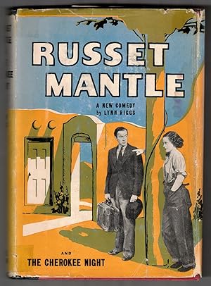 Russet Mantle and The Cherokee Night: Two Plays