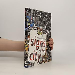 Seller image for Signs of the city - metropolis speaking for sale by Bookbot
