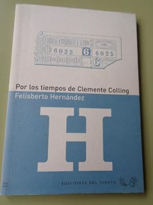 Immagine del venditore per Por los tiempos de Clemente Colling venduto da GALLAECIA LIBROS