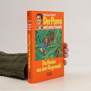 Seller image for Der Puma und seine Freunde. Die Henker aus dem Regenwald for sale by Bookbot